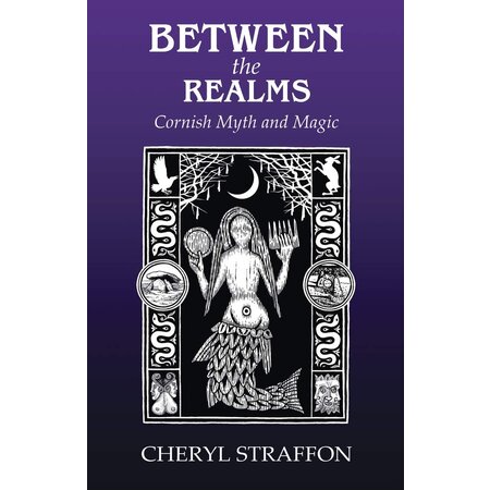 Between the Realms: Cornish Myth and Magic