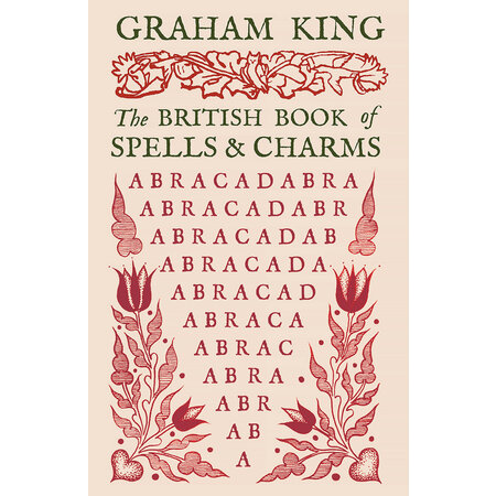 The British Book of Spells & Charms (Hardcover)
