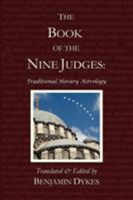 The Book of the Nine Judges: Traditional Horary Astrology
