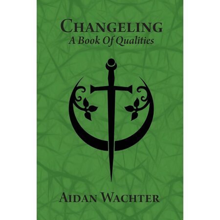 Changeling: A Book of Qualities