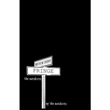 Fringe: The Outskirts