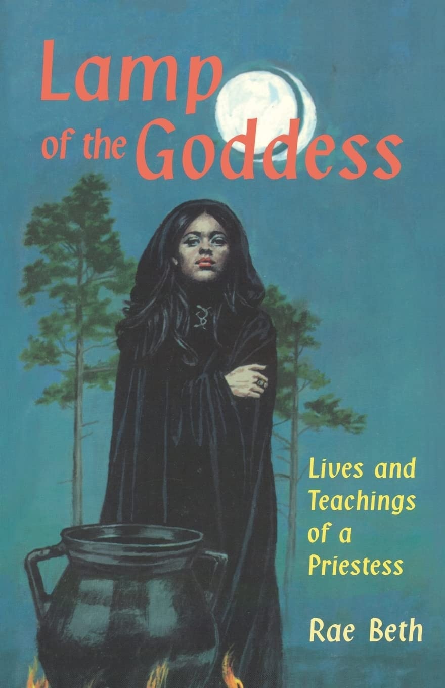 Lamp of the Goddess:Lives and Teachings of a Priestess