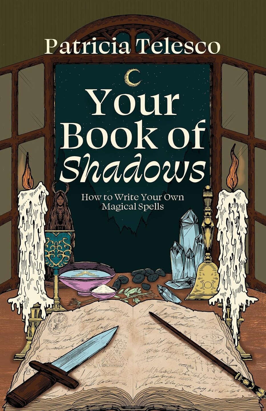 Writing Spells Your Book of Shadows: How to Write Your Own Magical Spells - Pentagram