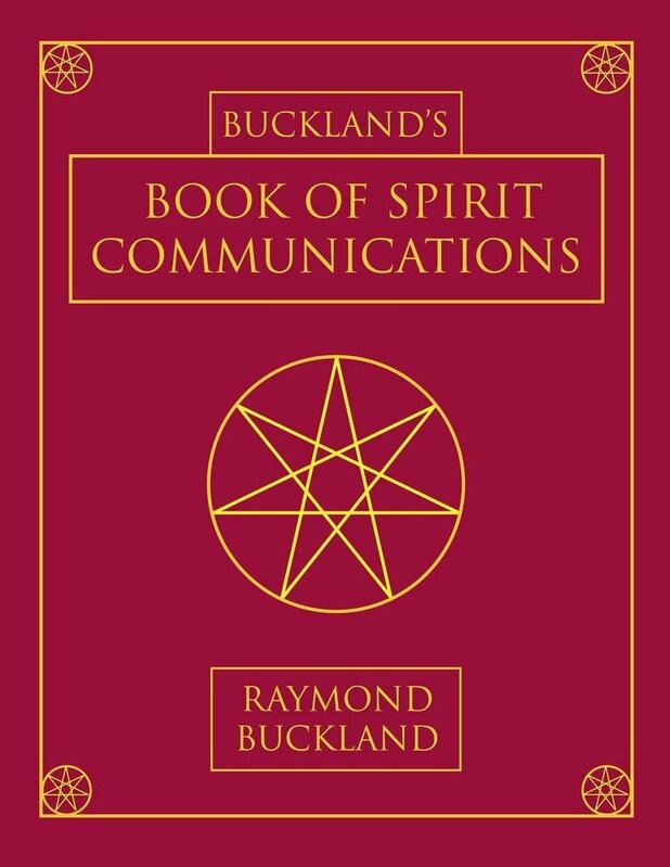 Buckland's Book of Spirit Communications