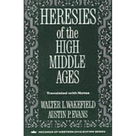 Heresies of the High Middle Ages