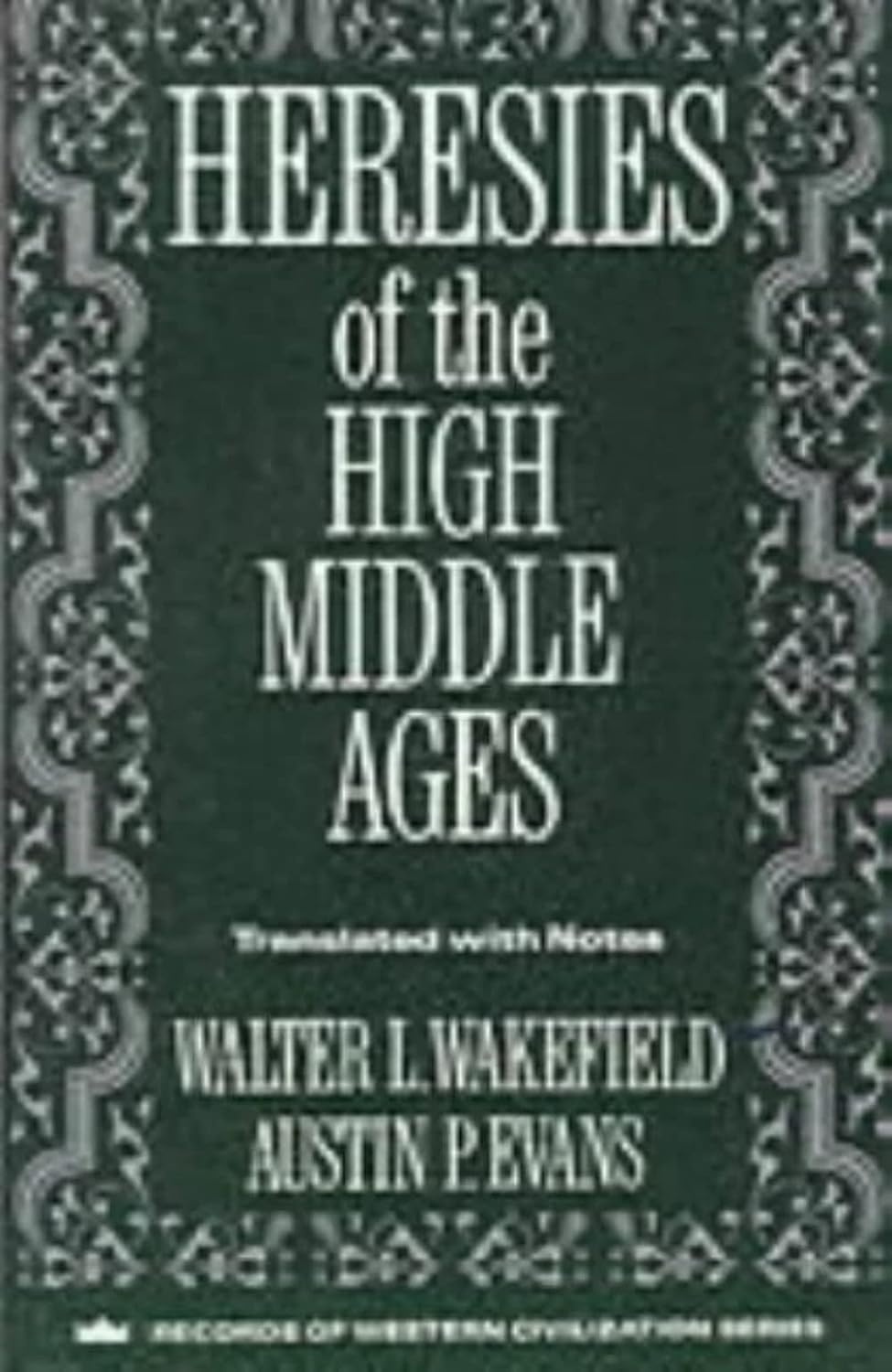Heresies of the High Middle Ages