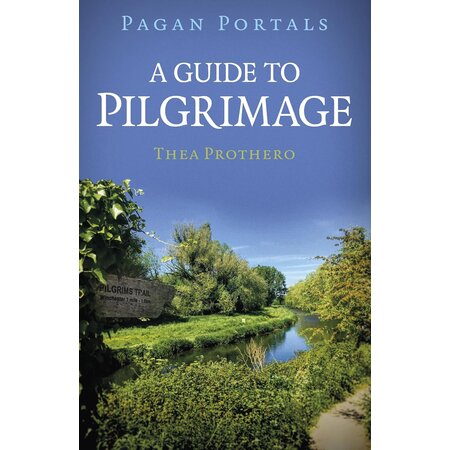 Pagan Portals: A Guide to Pilgrimage