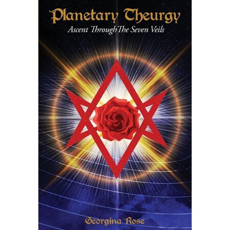 Planetary Theurgy: Ascent Through the Seven Veils