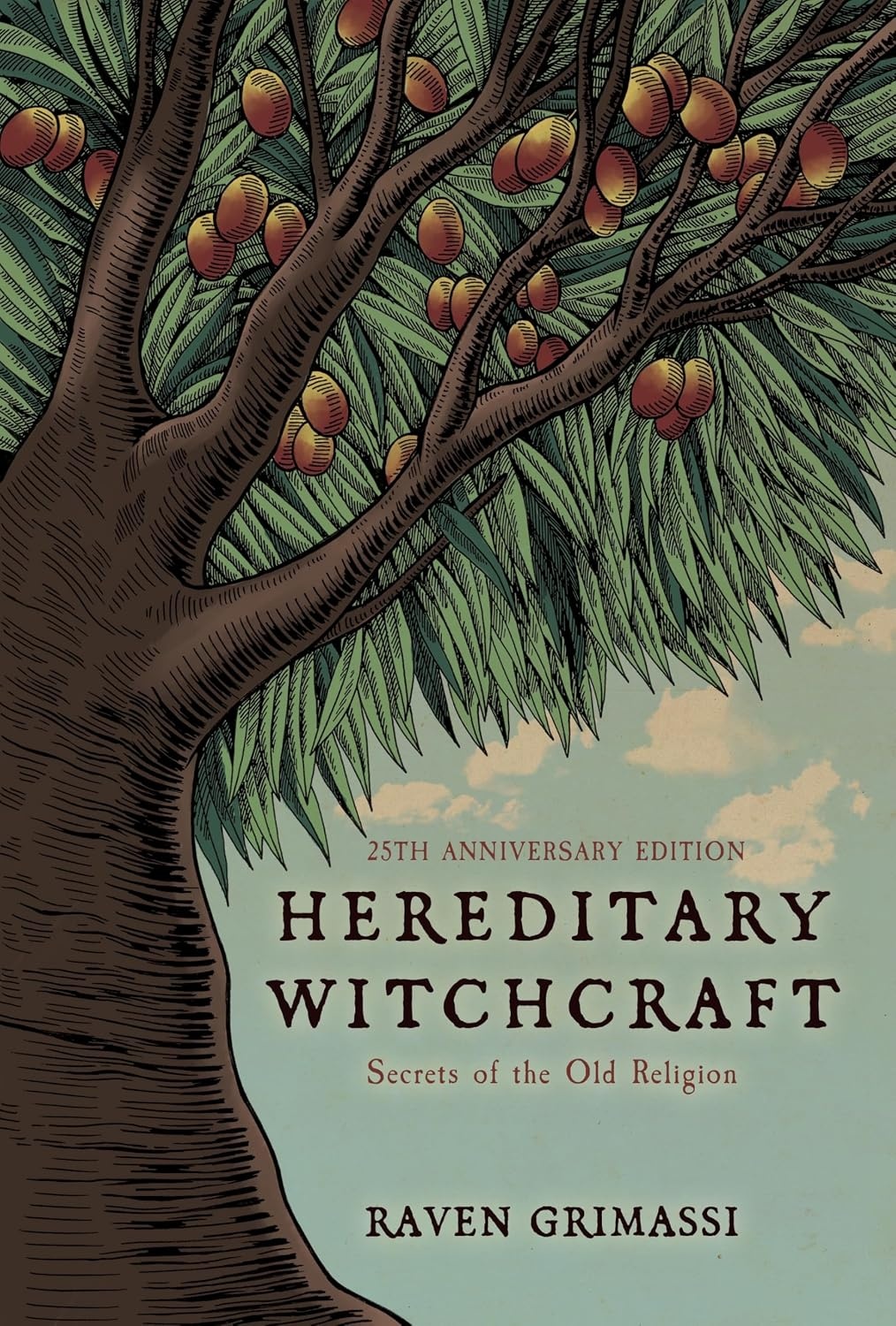 Hereditary Witchcraft: Secrets of the Old Religion