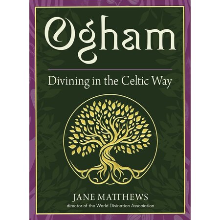Ogham: Divining the Celtic Way