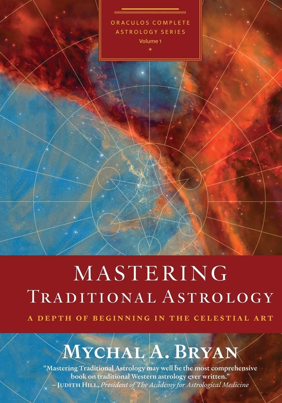 Mastering Traditional Astrology: A Depth of Beginning in the Celestial Art