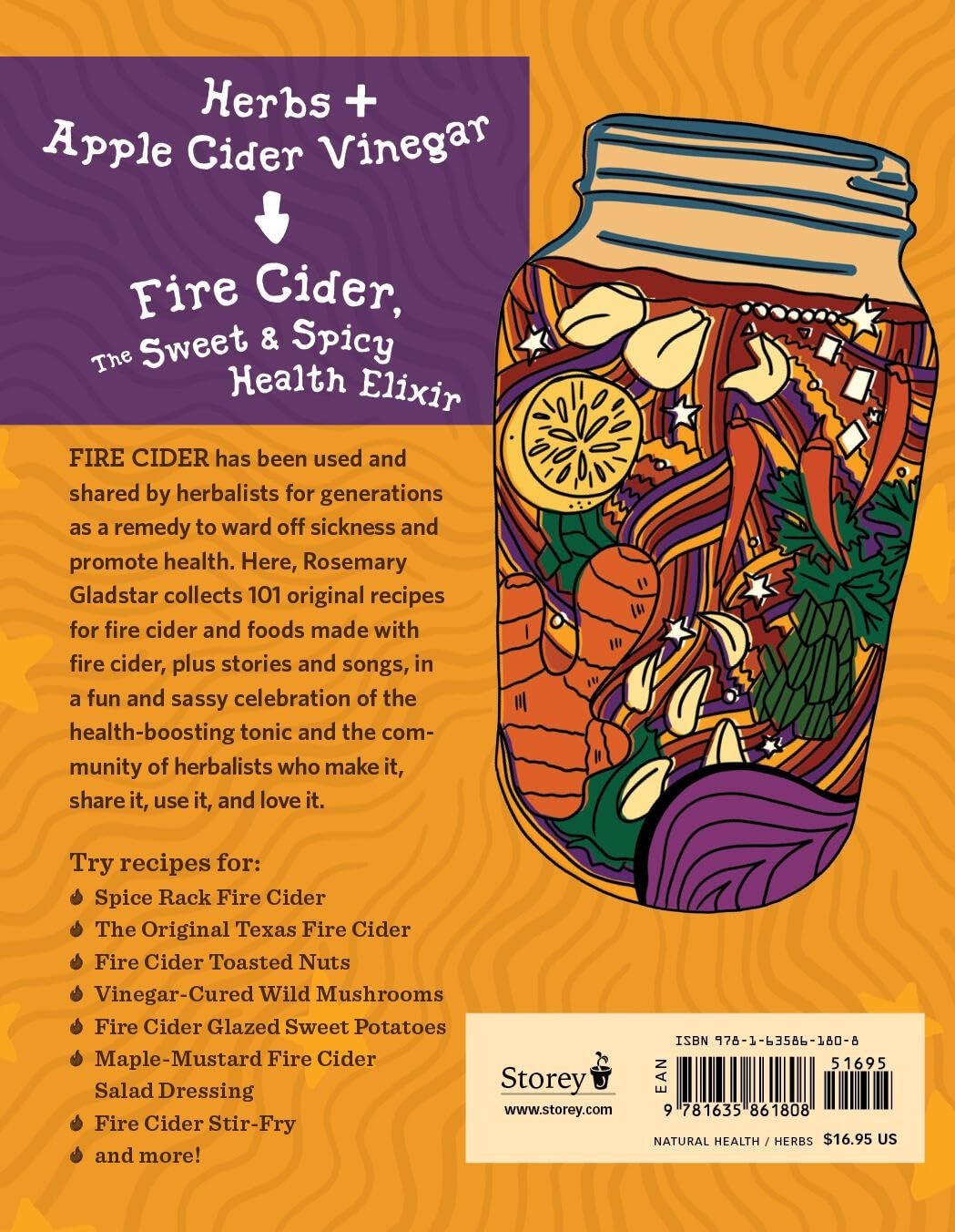 Fire Cider! 101 Zesty Recipes for Health-Boosting Remedies Made with Apple Cider Vinegar