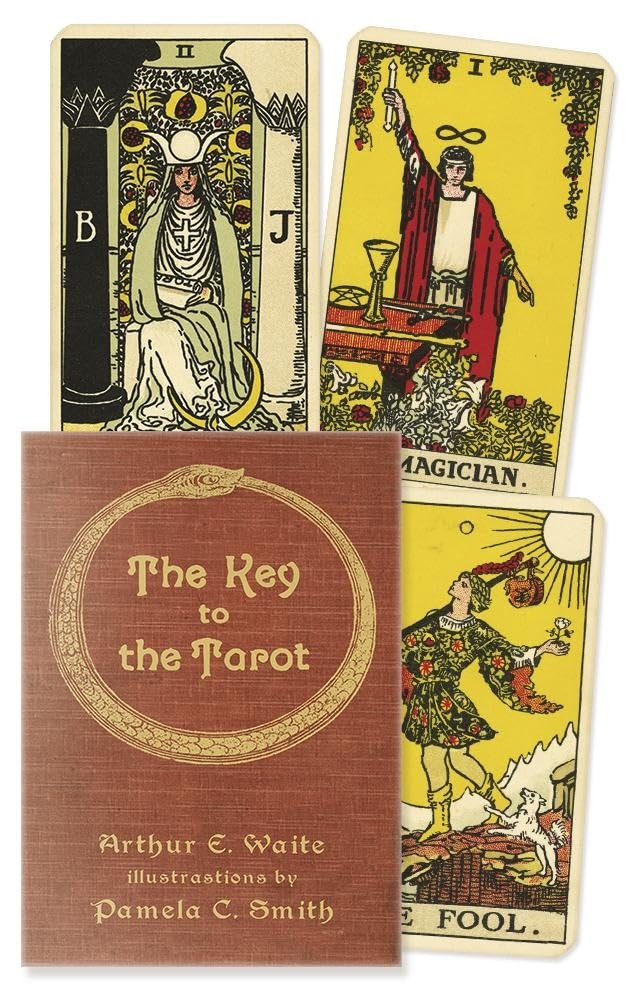 The Key to the Tarot: Arthur E. Waite, Illustrations by Pamela C. Smith