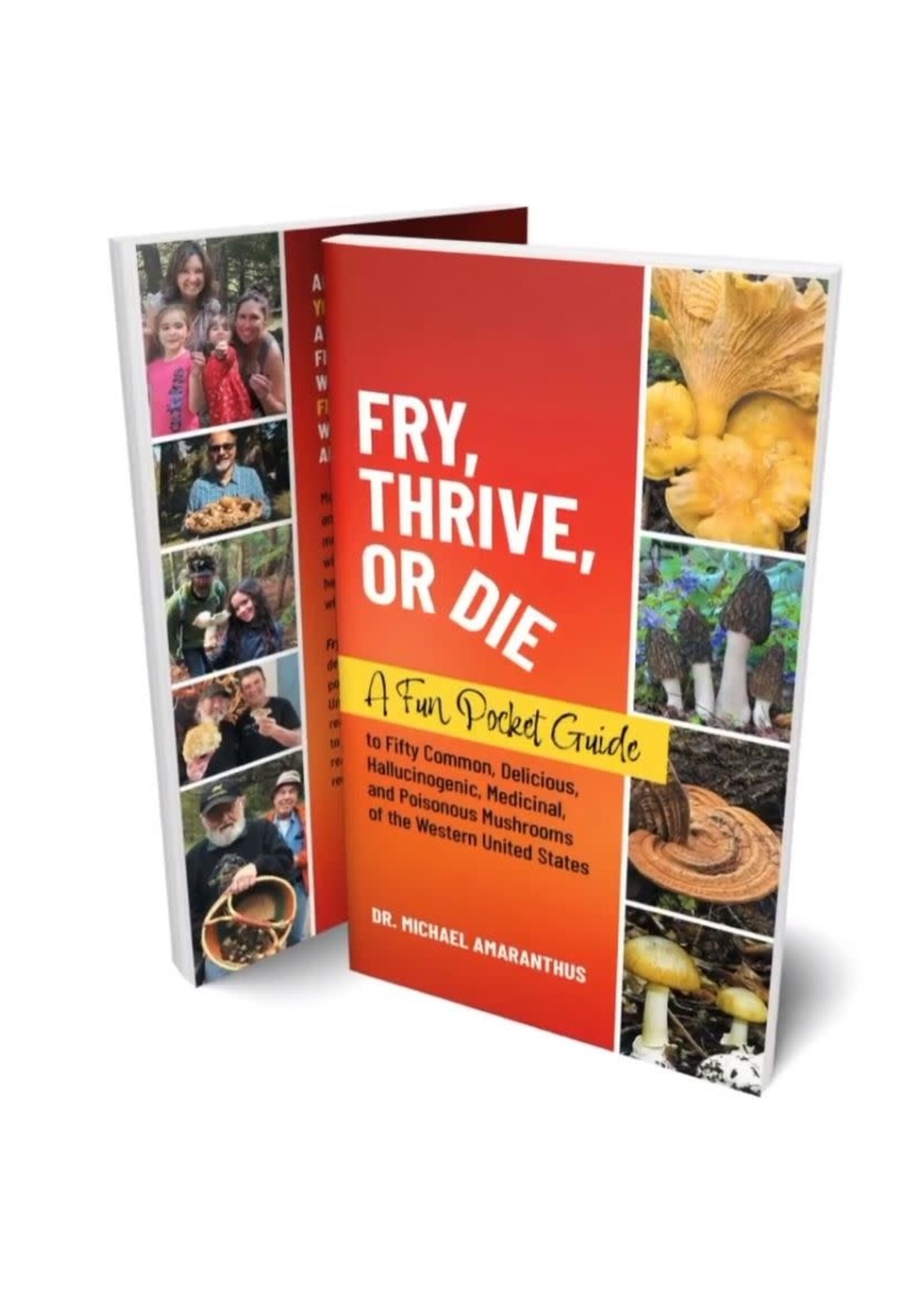 Myco Analytics Fry, Thrive or Die: A Fun Pocket Guide