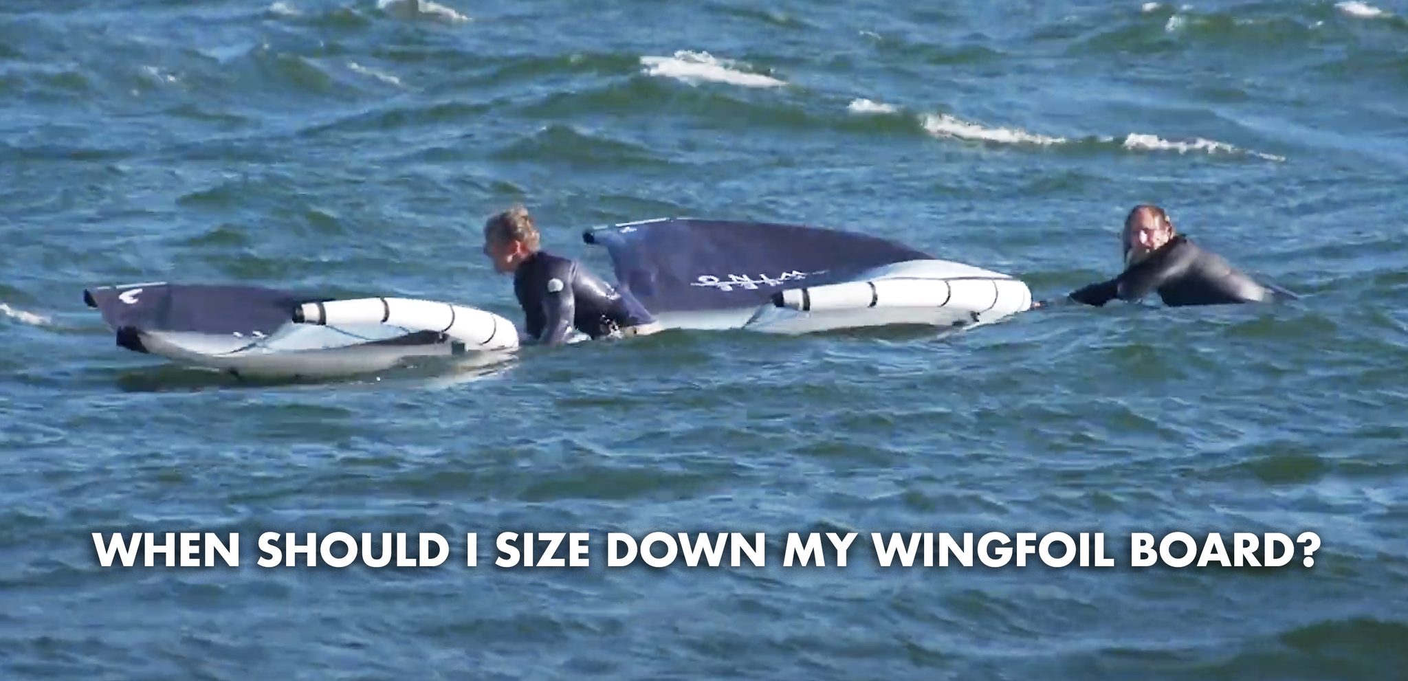 Wingsufers trying smaller wingboards
