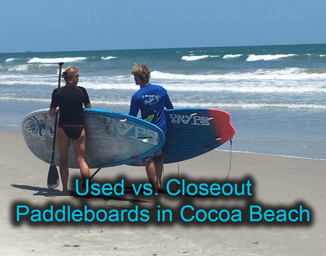 Used vs. Closeout Paddleboards in Cocoa Beach | Epic Boardsports SUP Guide