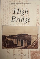 Arcadia Publishing and History Press High Bridge NJ