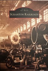 Arcadia Publishing and History Press RRs of Scranton PA