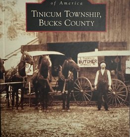 Arcadia Publishing and History Press Tinicum Twshp and Bucks County
