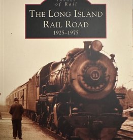 Arcadia Publishing and History Press LIRR 1925-1975