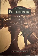 Arcadia Publishing and History Press Phillipsburg