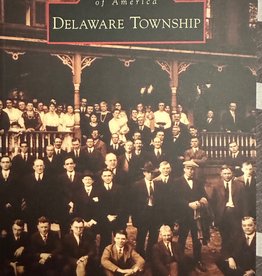 Arcadia Publishing and History Press Delaware Township History Book