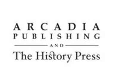 Arcadia Publishing and History Press