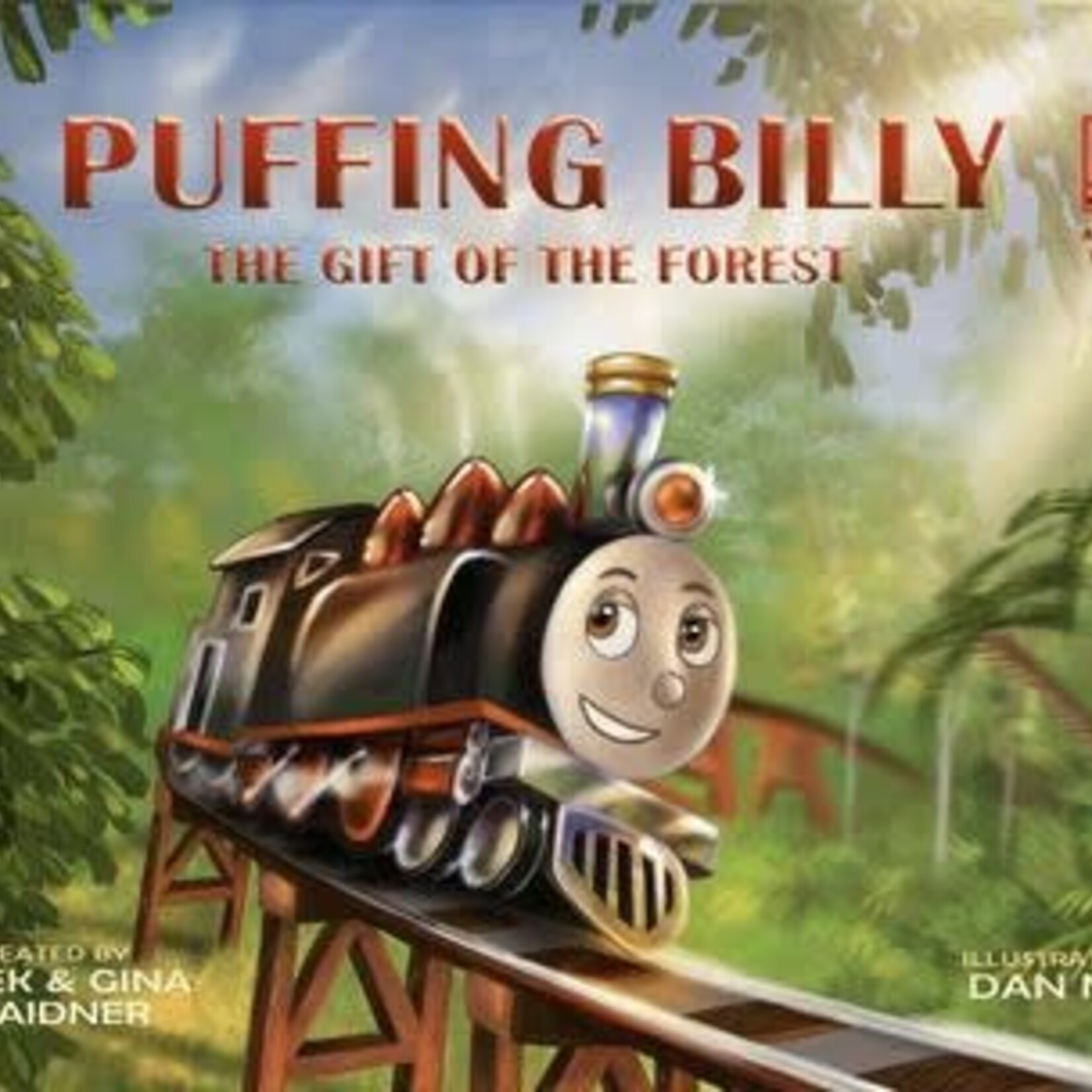 Puffing Billy- The Gift Of The Forest Story Book