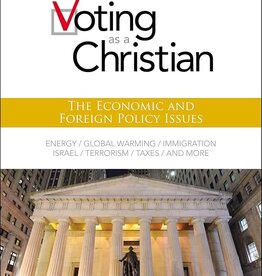 Grudem, Wayne Voting as a Christian: The Economic and Foreign Policy Issues