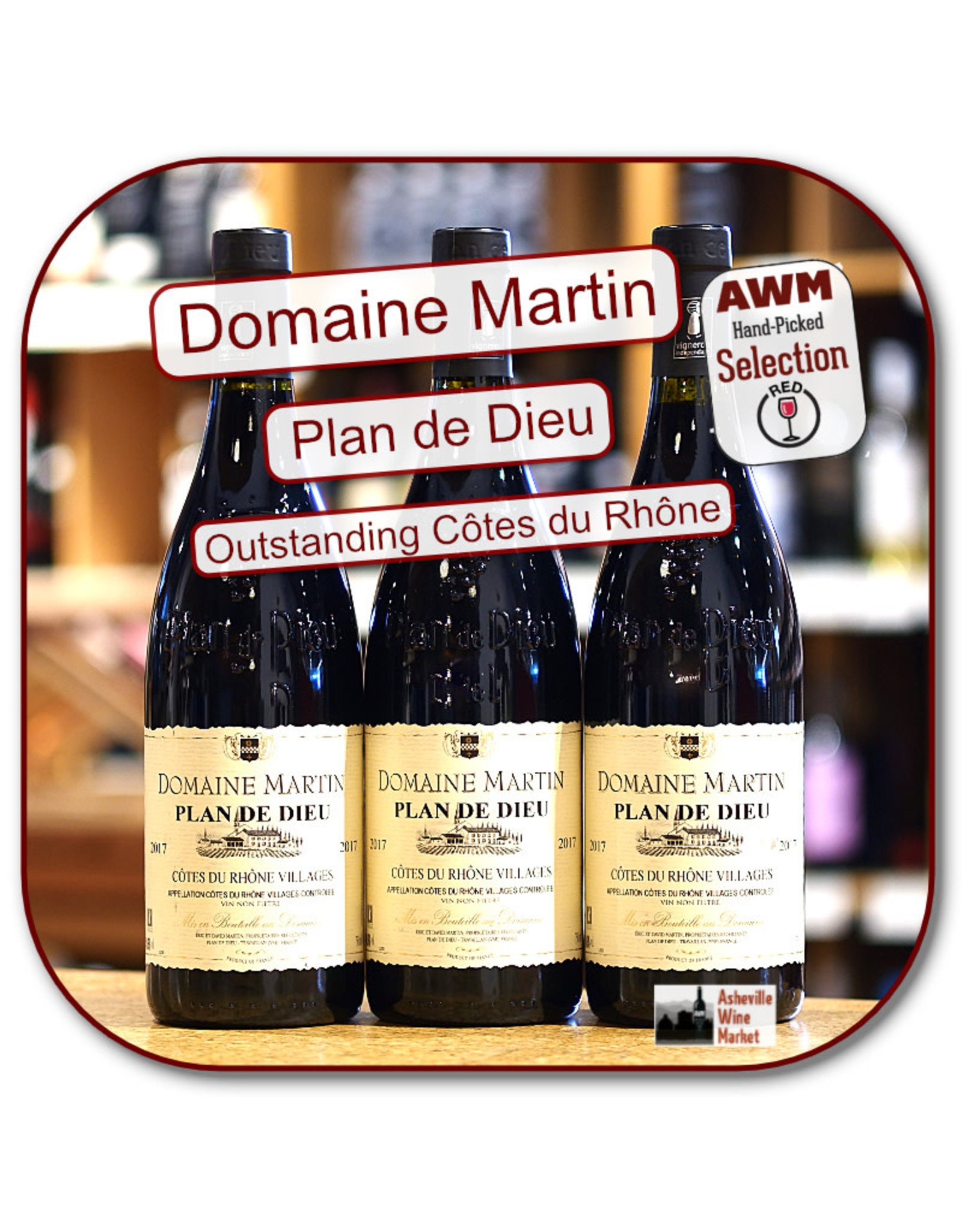 Rhone Blend - GSM Domaine Martin Plan de Dieu Cotes du Rhone Villages 21