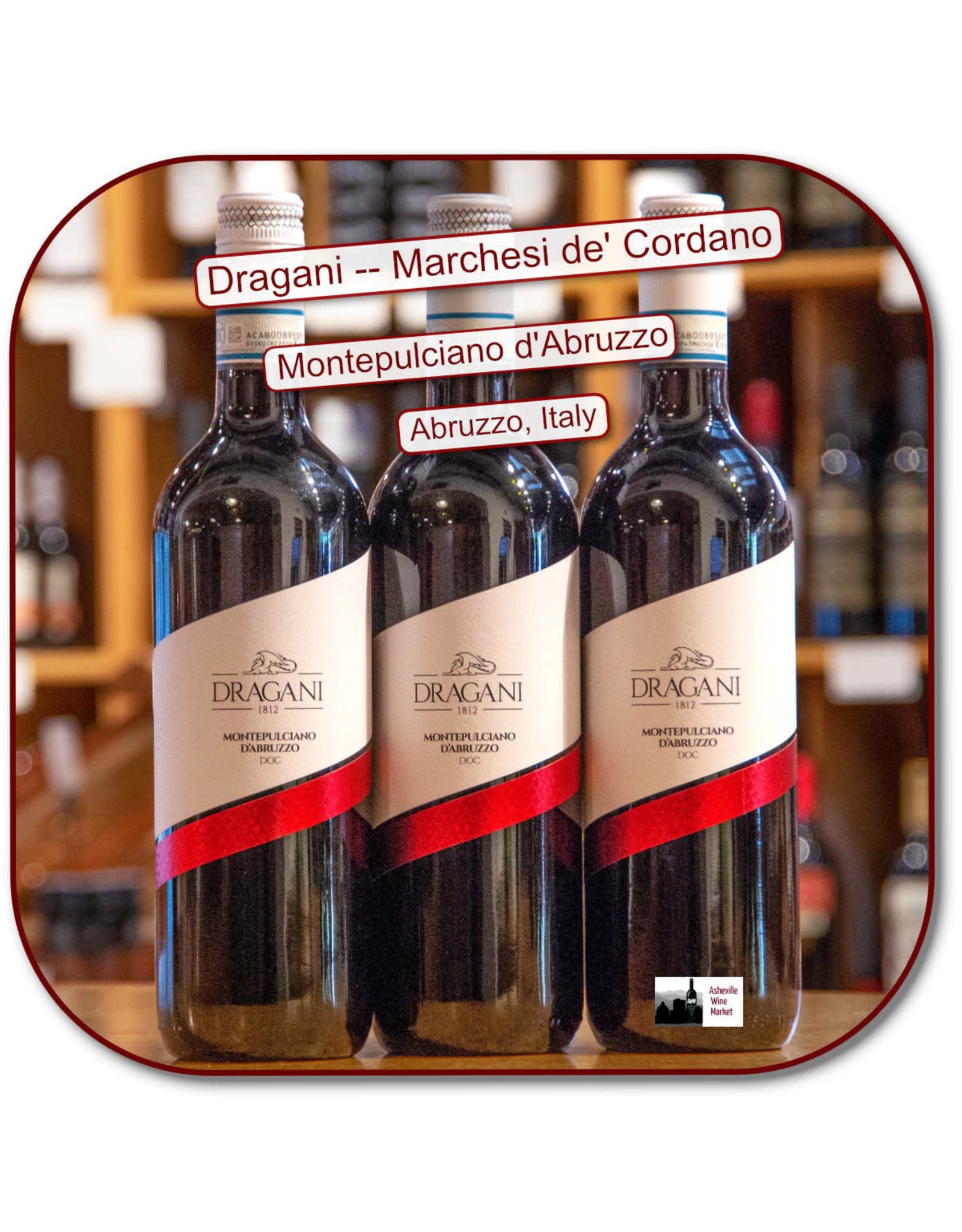 Montepulciano Dragani Montepulciano D'Abruzzo  22