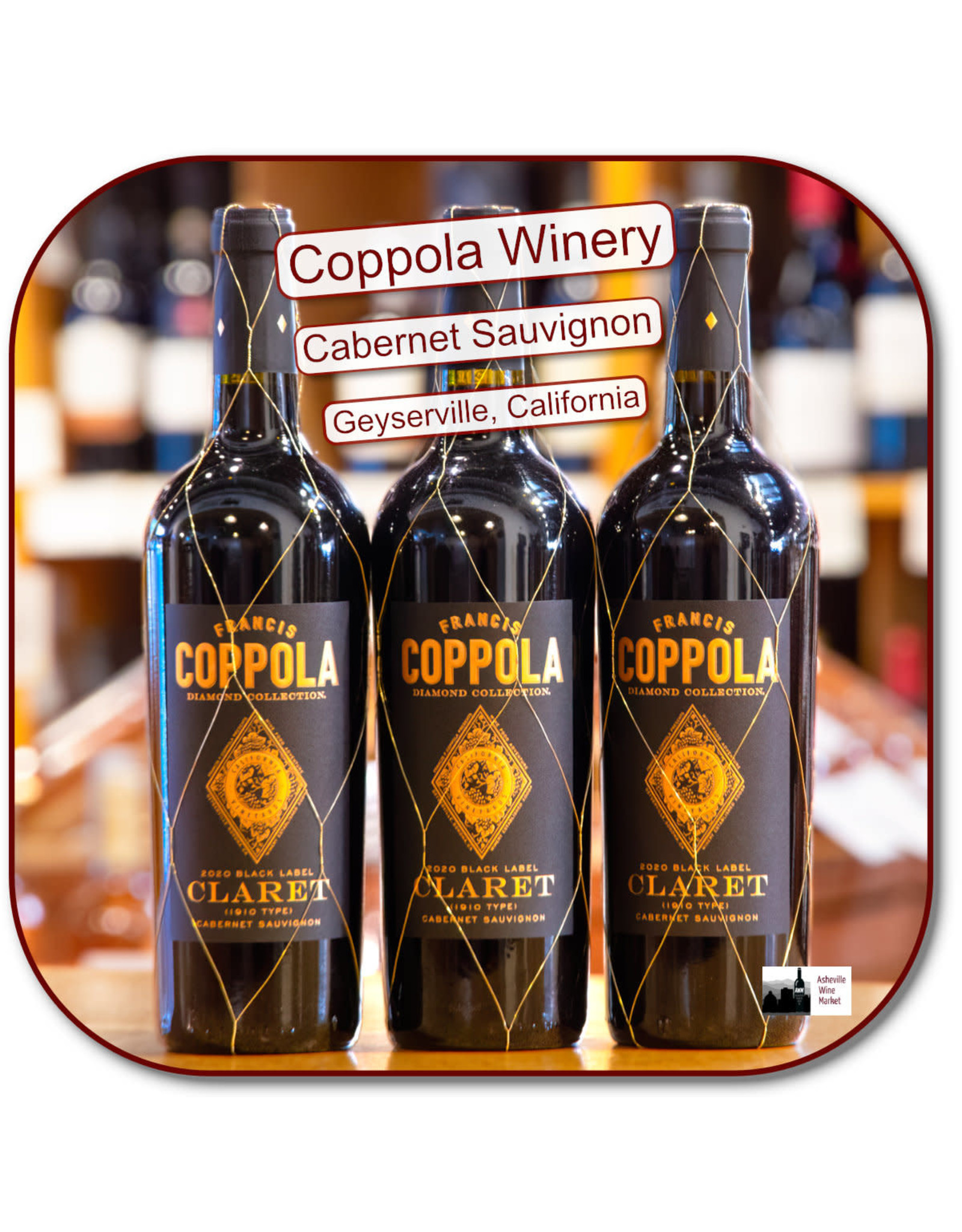 Red Blend Coppola  Diamond  Claret 22