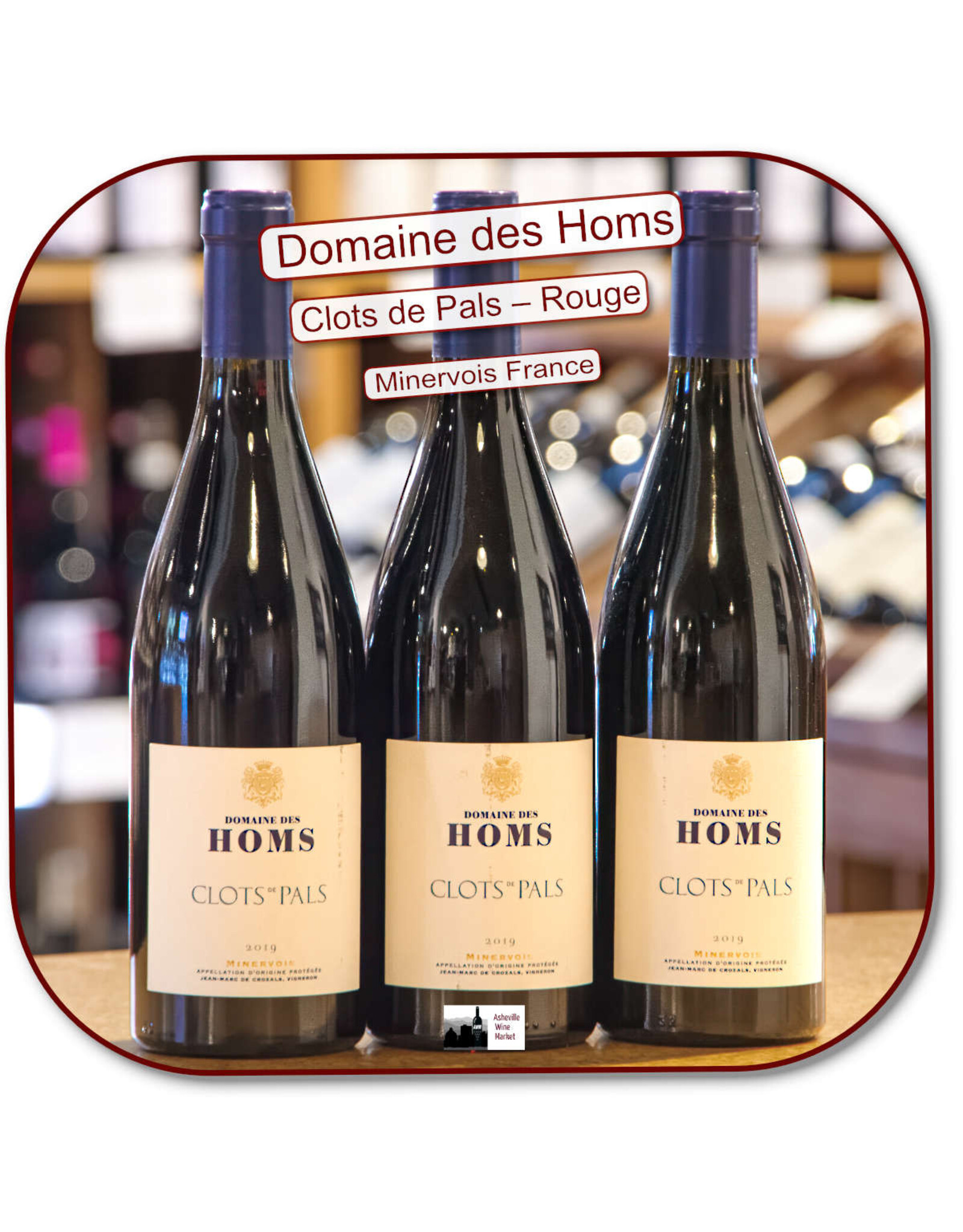 Red Blend - Europe Domaine des Homs Clots de Pals Minervois 23