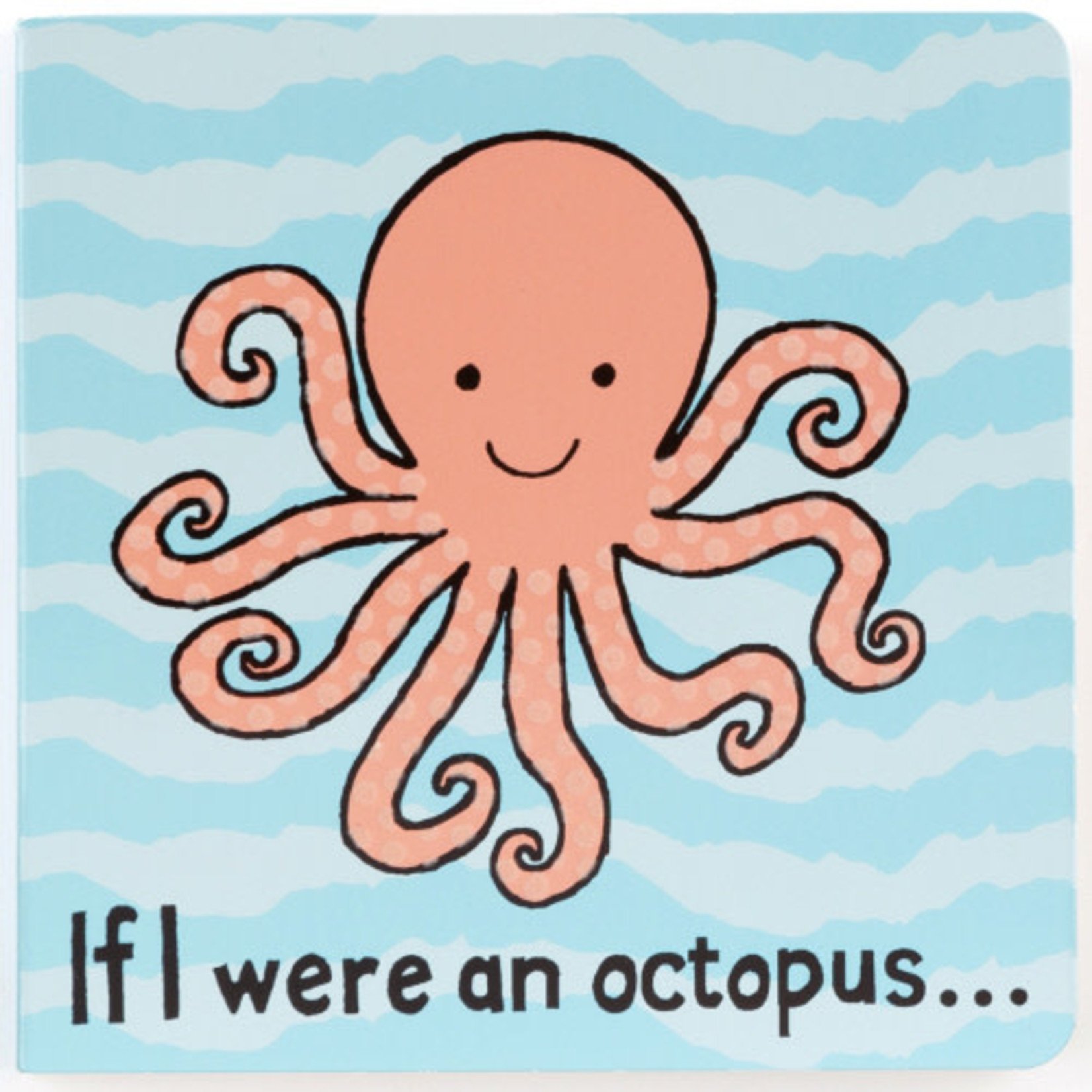 JELLYCAT If I were an Octopus Book