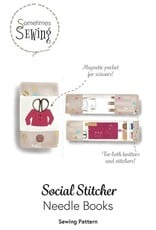 Sometimes Sewing Social Stitcher Needle Books — Sewing Pattern