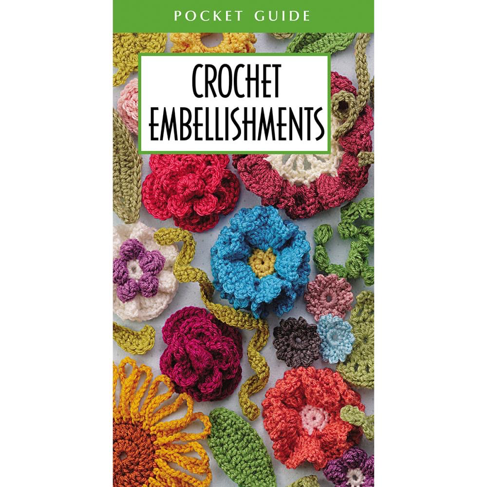 Pocket Guide — Crochet Embellishments Yarn It & Haberdashery