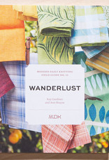 Modern Daily Knitting MDK Field Guide no. 11: Wanderlust