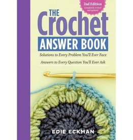 The Crochet Answer Book by Edie Eckman