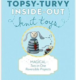 Workman Publishing Topsy Turvy Inside Out Knitted Toys by Susan B. Anderson