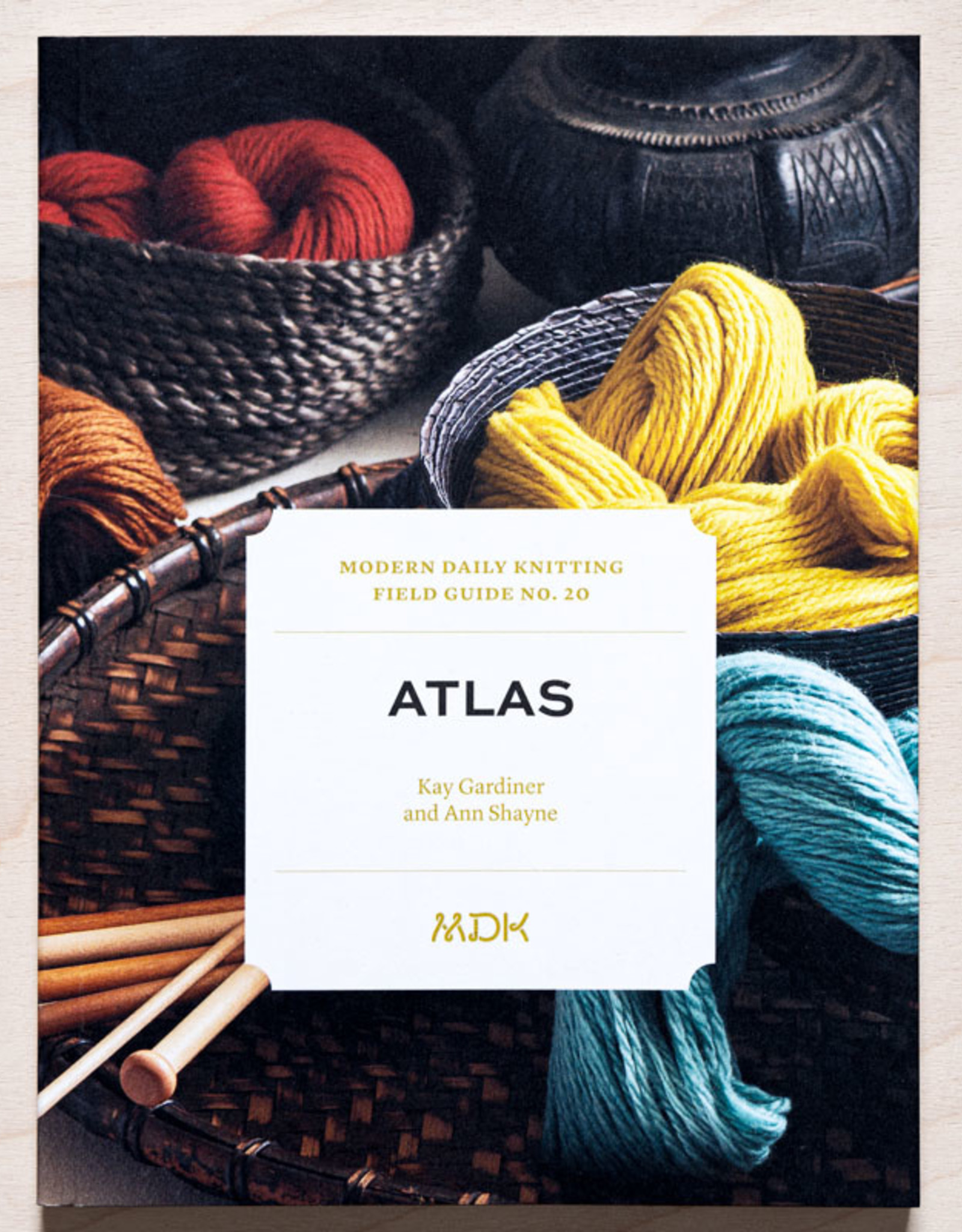 Modern Daily Knitting MDK Field Guide no. 20: Atlas