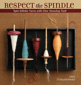 Penguin Random House Respect the Spindle by Abby Franquemont