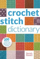 Penguin Random House Crochet Stitch Dictionary by Sarah Hazell