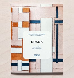 Modern Daily Knitting MDK Field Guide no. 24: Spark