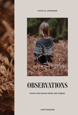 Laine Observations: Knits and Essays from the Forest by Lotta H Löthgren