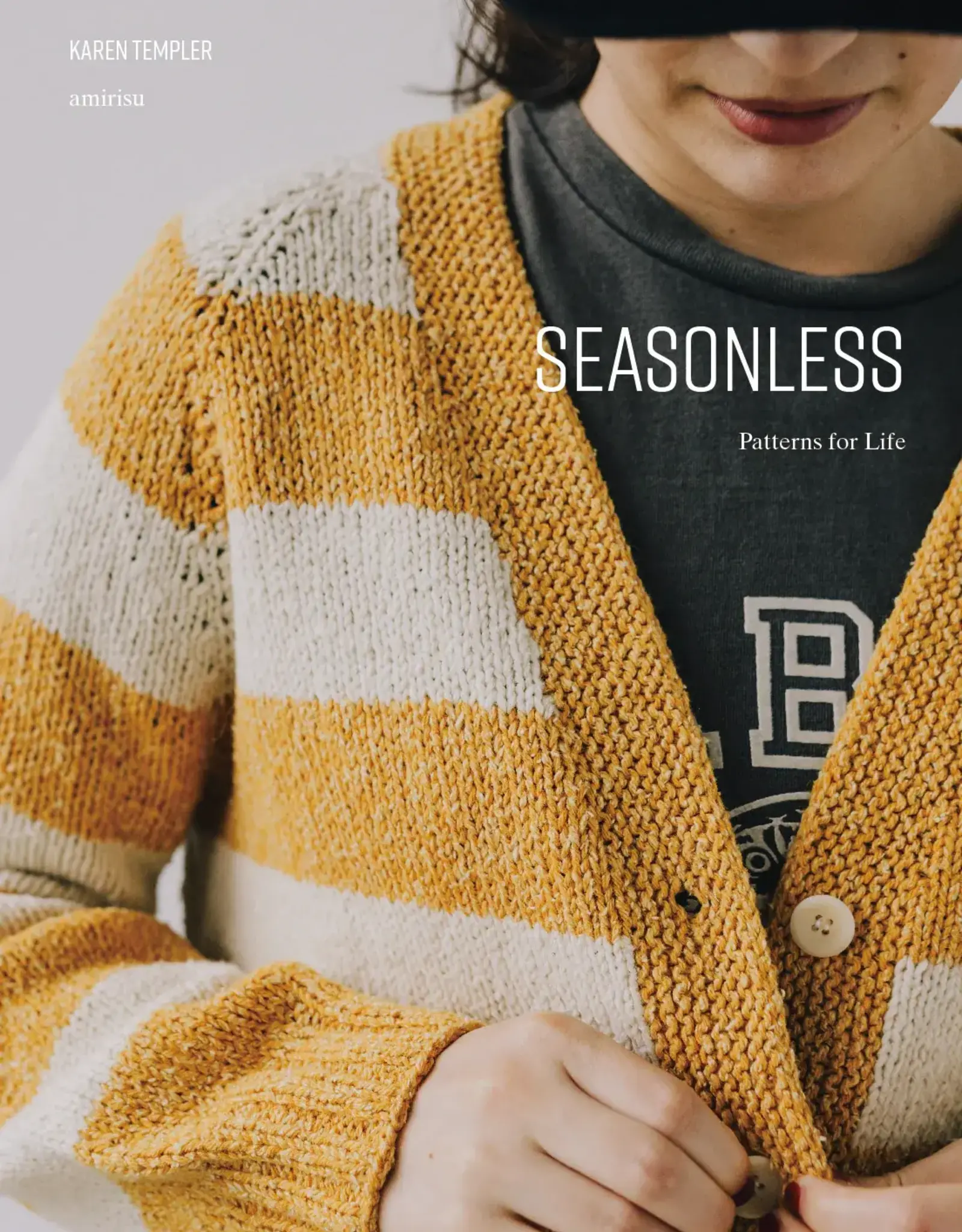 Amirisu Seasonless - Patterns for Life by Karen Templer