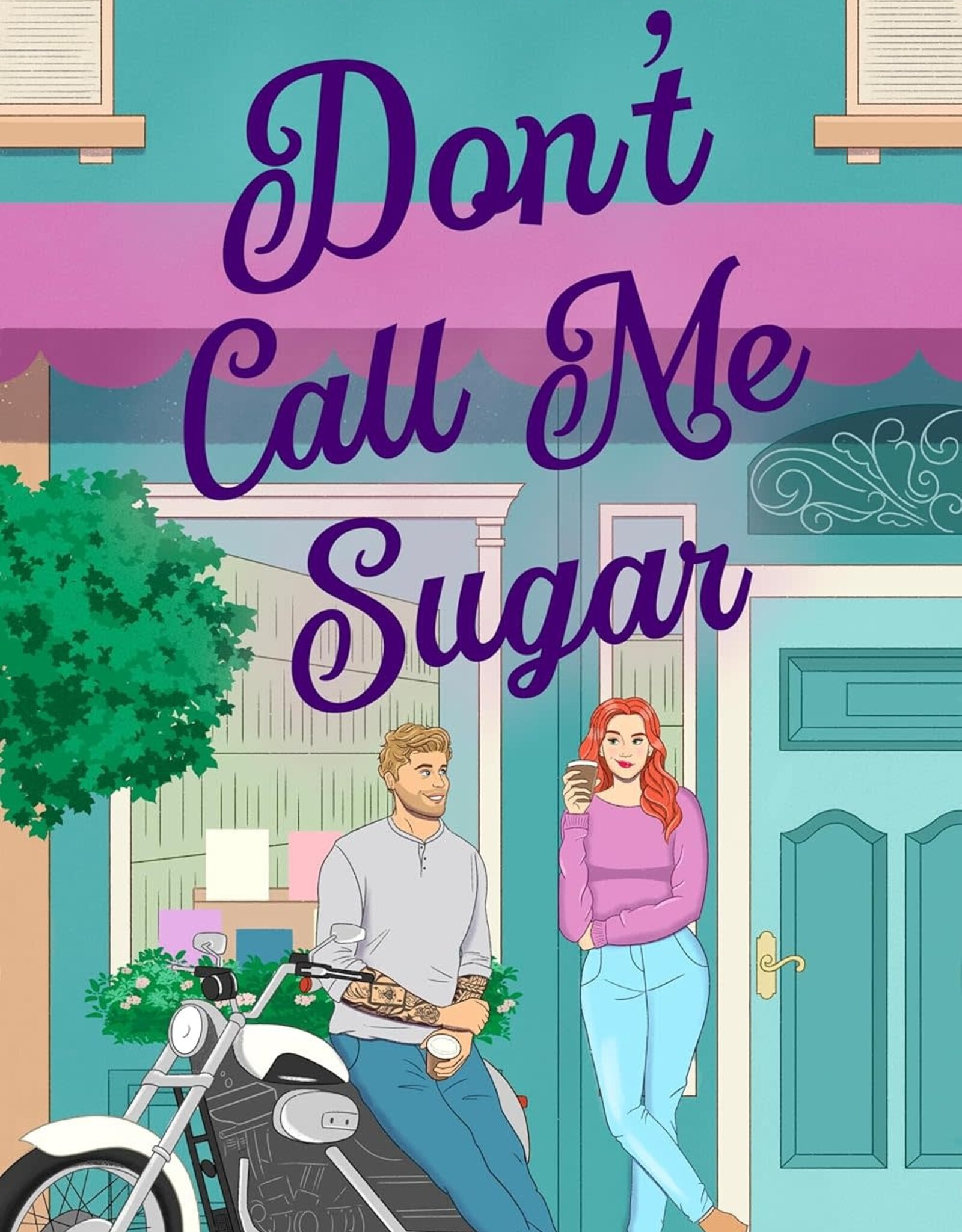 Don't Call Me Sugar - A Grant's Crossing Romance Book 1 by H.M.S. Brown