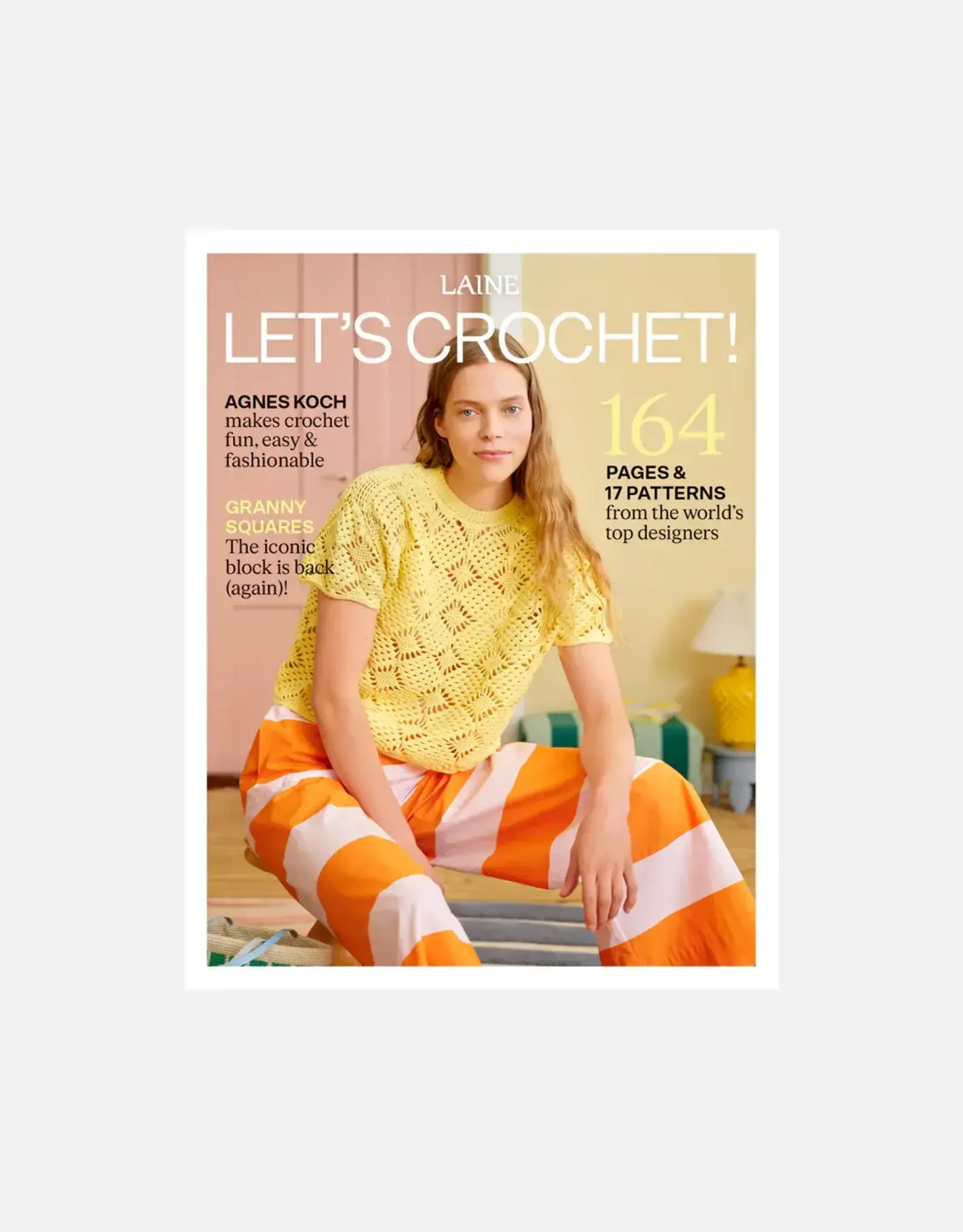 Laine Let's Crochet! by Laine Publishing