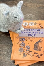 NBN Victorian Housecats to Knit by Sara Elizabeth Kellner