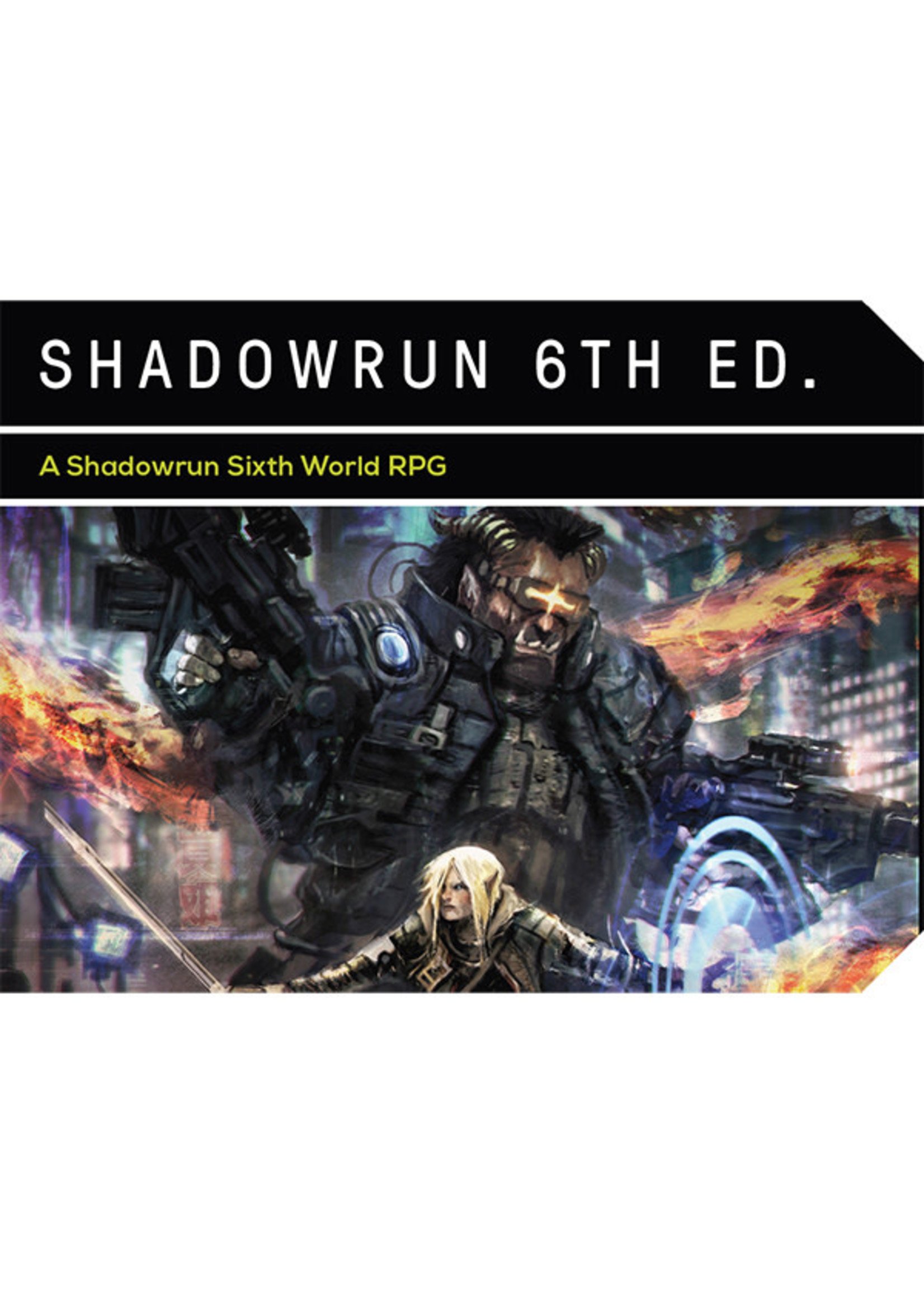 Catalyst Game Labs Shadowrun, Core Rulebook, 6th ed