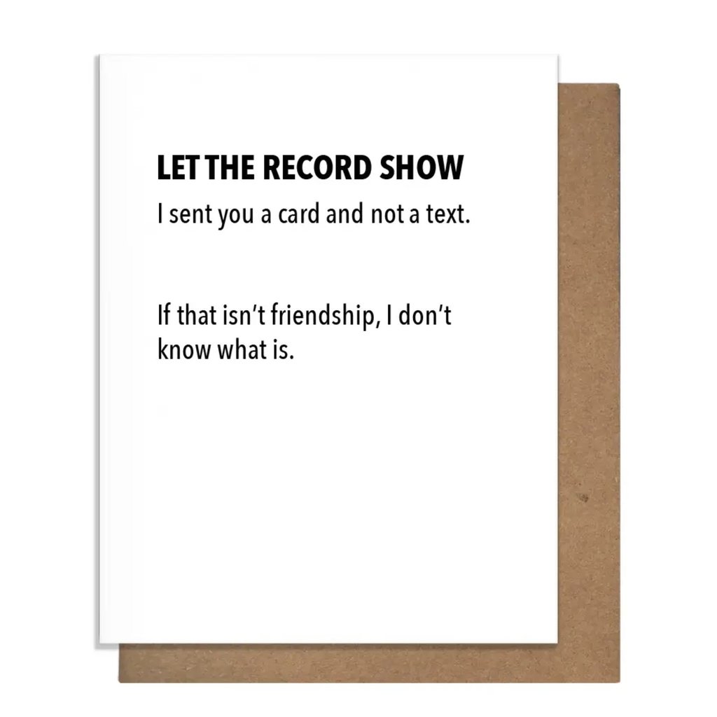 Pretty Alright Goods Sent Friendship Card